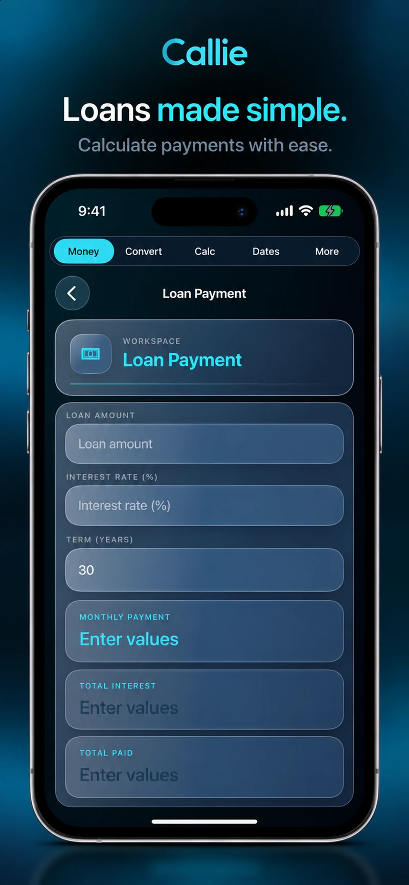 Callie Loan Payment calculator on iPhone, with loan amount, interest rate, term, and payment estimates.